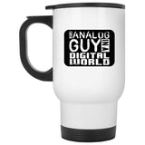 Just An Analog Guy In A Digital World Ceramic Home or Stainless Steel Travel Mug