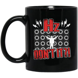 Hertz, Don't It?! Ceramic Home or Stainless Steel Travel Mug