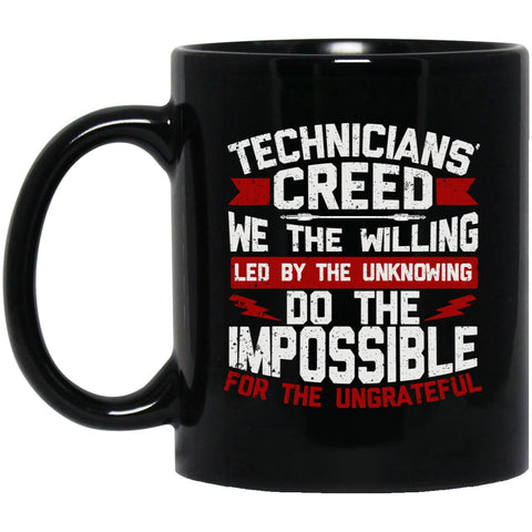 Technician's Creed Ceramic Home or Stainless Steel Travel Mug
