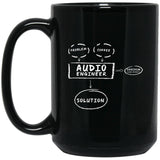 Audio Engineer Problem Coffee Sarcasm Ceramic Home or Stainless Steel Travel Mug