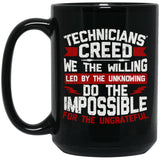 Technician's Creed Ceramic Home or Stainless Steel Travel Mug