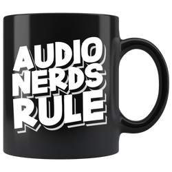 Audio Nerds Rule Coffee Mug