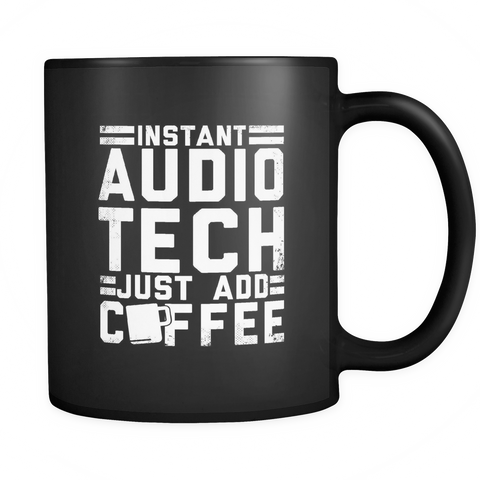 Instant Audio Tech Just Add Coffee Mug