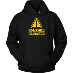 Caution: Ear Protection Required Hoodie