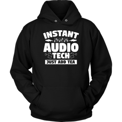 Instant Audio Tech Just Add Tea Hoodie