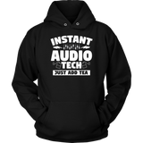 Instant Audio Tech Just Add Tea Hoodie