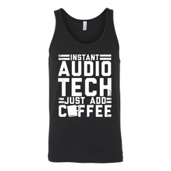 Instant Audio Tech Just Add Coffee Tank Top