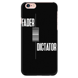 Fader Dictator - iPhone Android Cell Phone Case