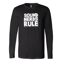 Sound Nerds Rule Long Sleeve T-Shirt