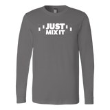 Just Mix It Long Sleeve T-Shirt