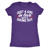Just A Girl In Love With A Sound Guy Triblend Short Sleeve T-Shirt