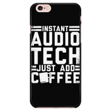 Instant Audio Tech Just Add Coffee iPhone Android Cell Phone Case