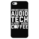 Instant Audio Tech Just Add Coffee iPhone Android Cell Phone Case