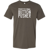 Professional Button Pusher Short Sleeve T-Shirt