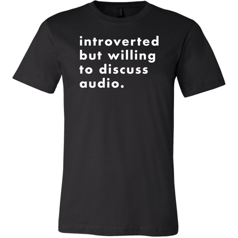 Introverted But Willing To Discuss Audio Short Sleeve T-Shirt