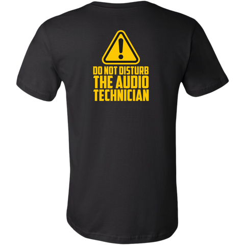 Do Not Disturb The Audio Technician Short Sleeve T-Shirt