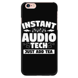 Instant Audio Tech Just Add Tea iPhone Android Cell Phone Case