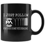I Just Follow PA of the Day for the Comb Filtering Mug