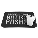 Professional Button Pusher Mouse Pad