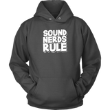 Sound Nerds Rule Hoodie