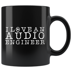 I Love An Audio Engineer Coffee Mug