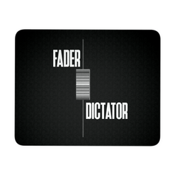 Fader Dictator Mouse Pad