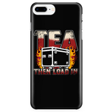 Tea, Then Load In Apple iPhone Case