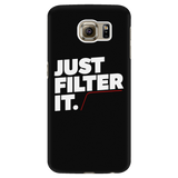 Just Filter It Samsung Galaxy Phone Case