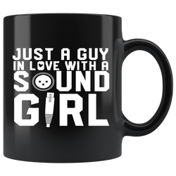 Just A Guy In Love With A Sound Girl Coffee Mug