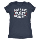 Just A Girl In Love With A Sound Guy Triblend Short Sleeve T-Shirt