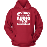 Instant Audio Tech Just Add Tea Hoodie