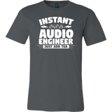 Instant Audio Engineer Just Add Tea Short Sleeve T-Shirt