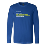 Sonic Manipulator and Vice Overlord of Vibration (Sound Girl) Long Sleeve Shirt