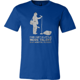 Can I Get A Little More Talent In My Monitor Please? Short Sleeve T-Shirt
