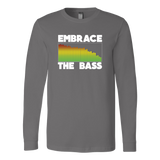 Embrace The Bass Long Sleeve Shirt
