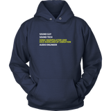 Sonic Manipulator and Vice Overlord of Vibration (Sound Guy) Hoodie