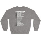 Rules For The Band Crewneck Sweatshirt