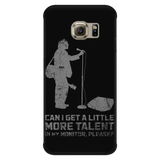 Can I Get A Little More Talent In My Monitor, Please? - iPhone Android Phone Case